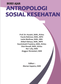 Image of Buku Ajar : Antropologi Sosial Kesehatan