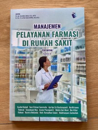 Image of Manajemen Pelayanan farmasi di Rumah Sakit