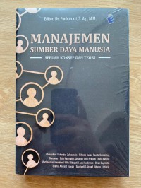 Image of Manajemen Sumber Daya Manusia; Sebuah Konsep dan Teori