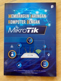 Image of Membangun Jaringan Komputer dengan Mikrotik